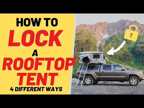 How to LOCK a ROOF TOP TENT | Rooftop Trekkers