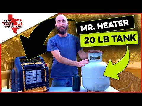 Mr. Heater Big Buddy with 20 lb Propane Tank. How Long Will It Run on 20 lb | East Texas Homestead