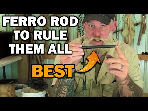 The FERRO ROD to RULE THEM ALL