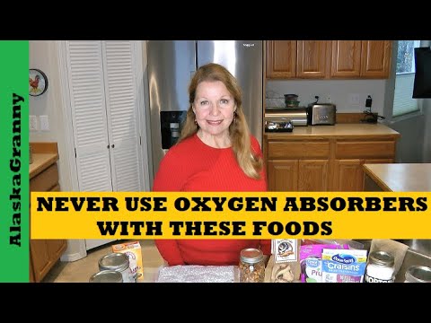 Never Use Oxygen Absorbers With These Foods - Basics How To Use Oxygen Absorbers