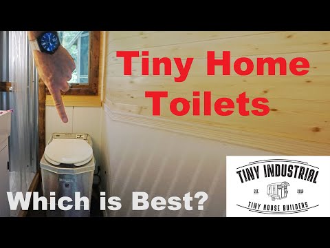 TINY HOME TOILETS - What are your best options?