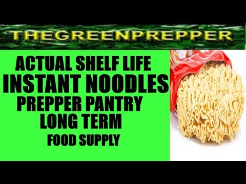 PREPPERTALK - Actual Shelf Life For Instant Noodles - Prepper Pantry Long Term Food Supply Prepping